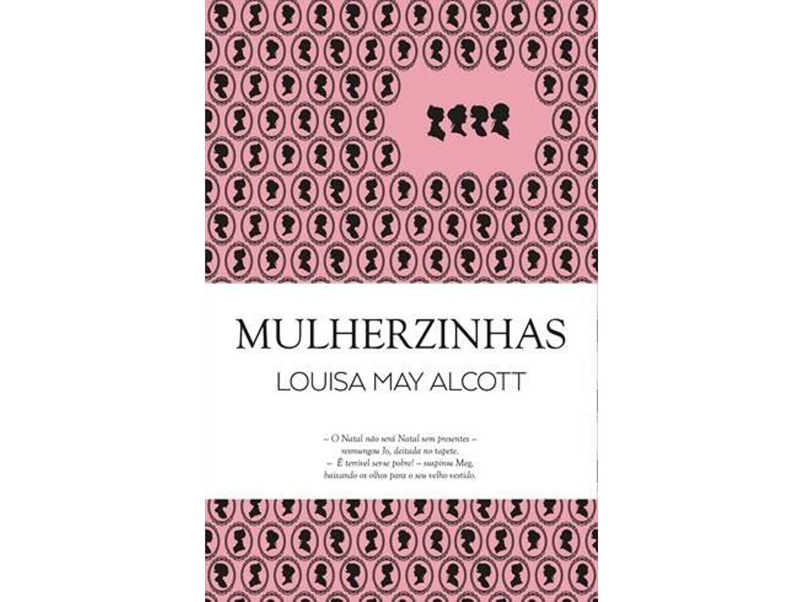 Livro Mulherzinhas De Louisa May Alcott Portugu S Worten Pt