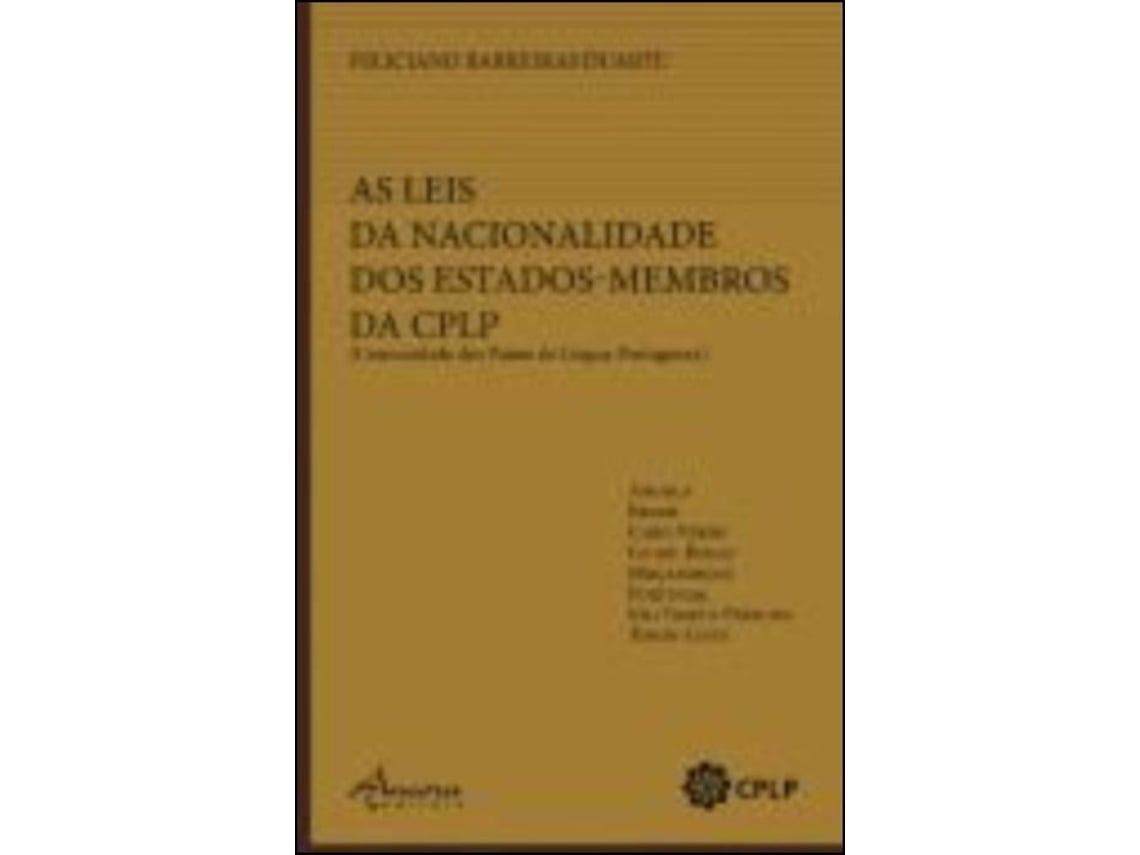 As Leis Da Nacionalidade Dos Estados Membros Da CPLP Worten Pt