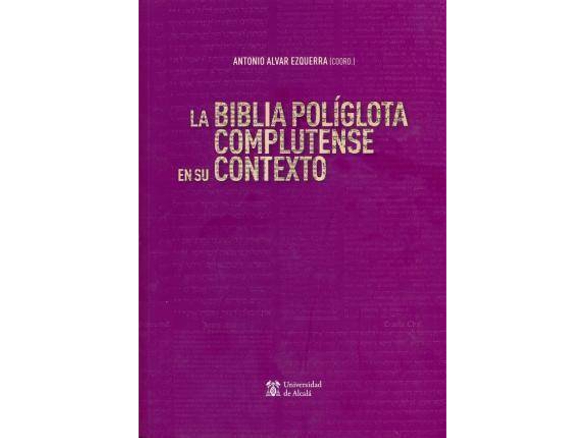 Livro La Biblia Políglota Complutense en su contexto de Abreviado por