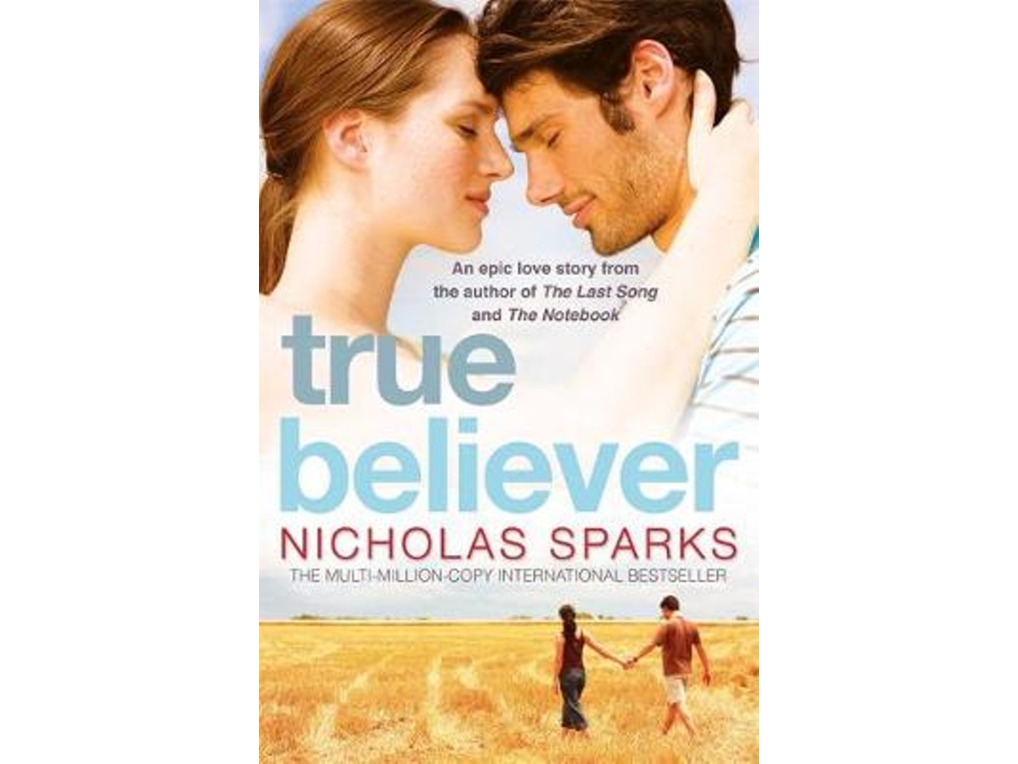 Livro true believer de nicholas sparks inglês Worten pt