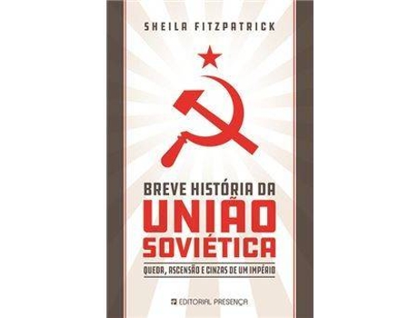 Livro Breve História da União Soviética de Sheila Fitzpatrick