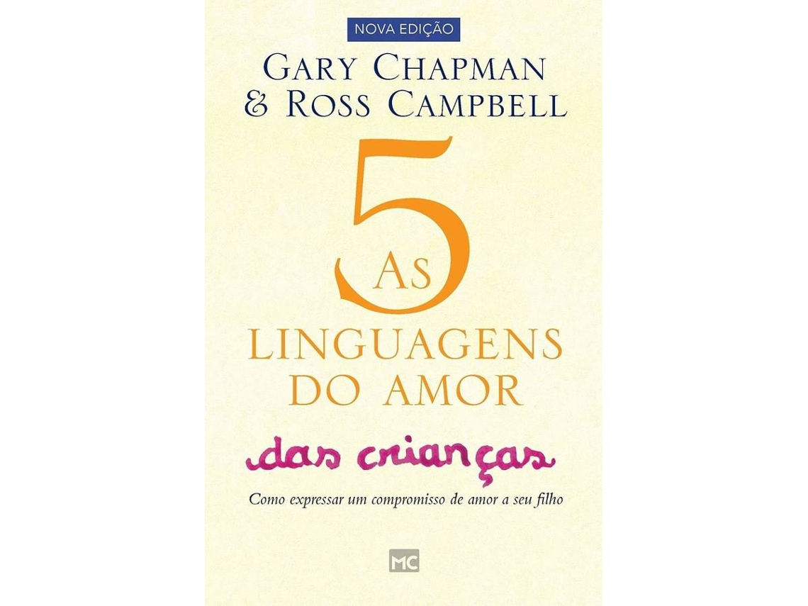 Livro As 5 linguagens do amor das crianças de Gary Chapman Ross