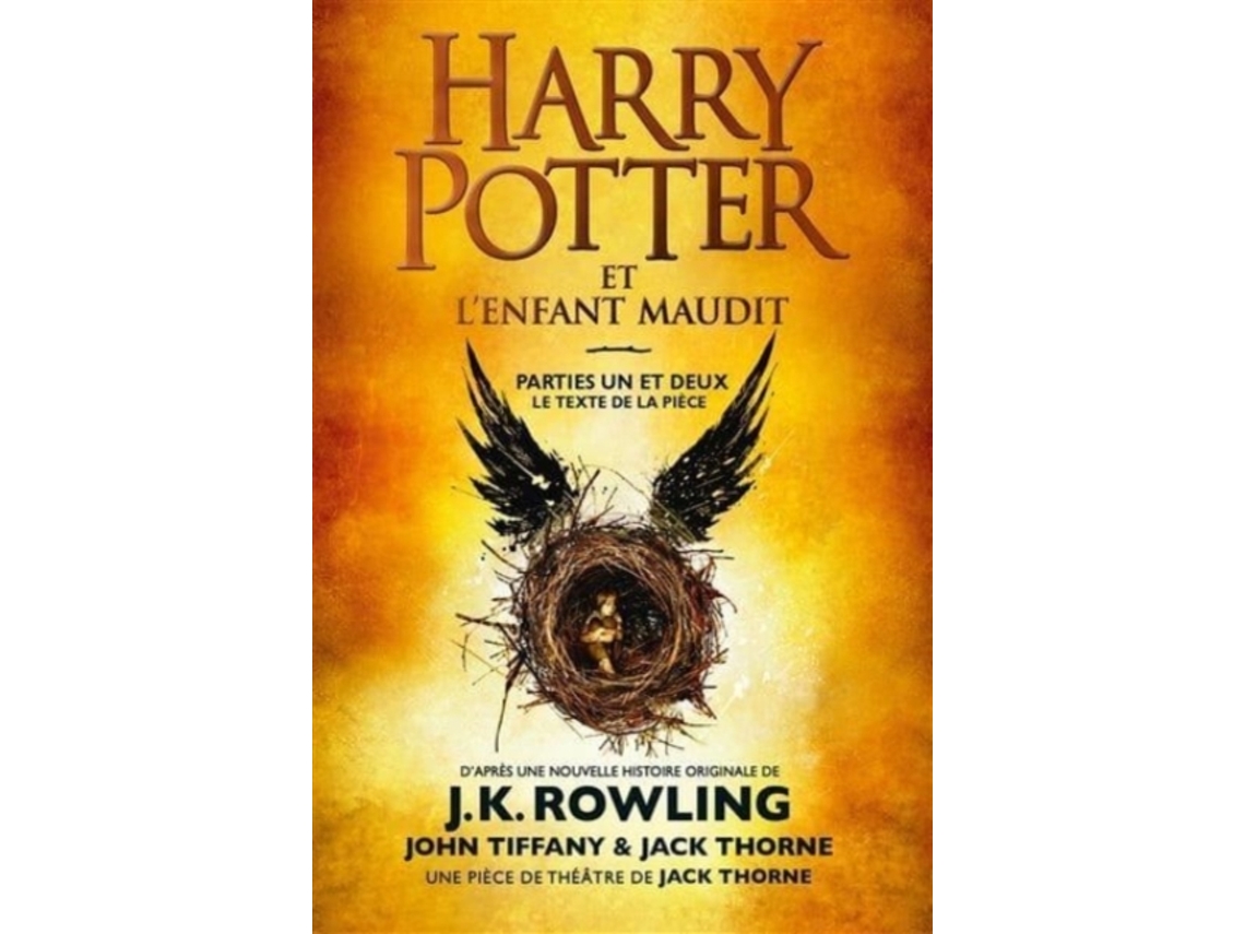 Livro Harry Potter Et L Enfant Maudit Parties Un Et Deux De J K