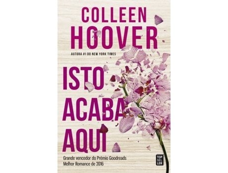 Livro Isto Acaba Aqui de Colleen Hoover Português Worten pt