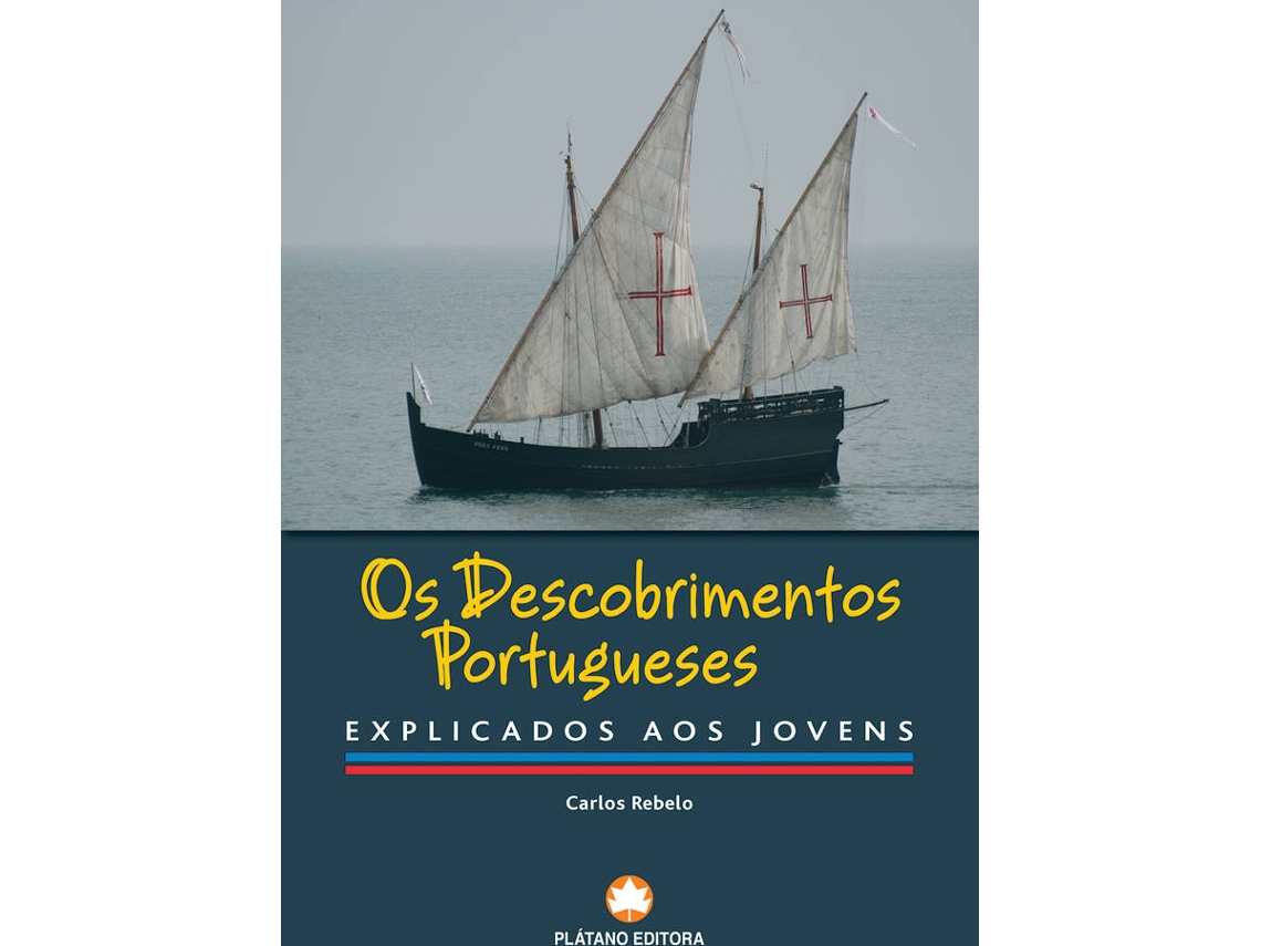 Livro Os Descobrimentos Portugueses EJ de Carlos Rebelo Português