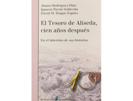 BELLATERRA MUSICA ED Livro el tesoro de aliseda cien años después