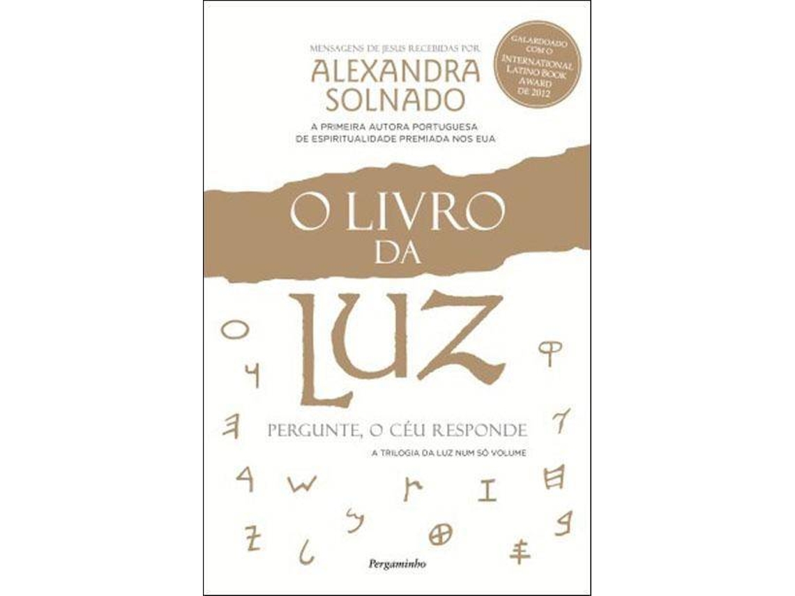 Livro O Livro Da Luz Pergunte O C U Responde De Alexandra