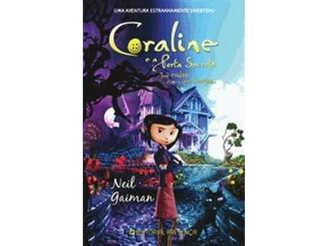 Livro Coraline E A Porta Secreta De Neil Gaiman Portugu S Worten Pt