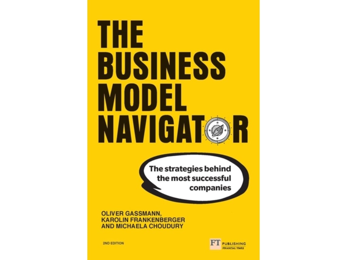 Livro Business Model Navigator The De Oliver Gassmann Karolin