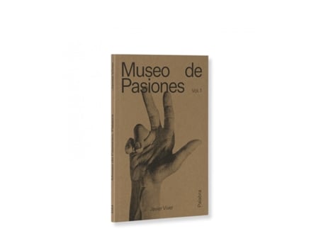 Livro Museo De Pasiones. Palabra de Javier Viver (Espanhol)