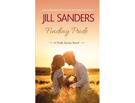 Livro Finding Pride Pride Series de Jill Sanders Jill Sanders (Inglês)