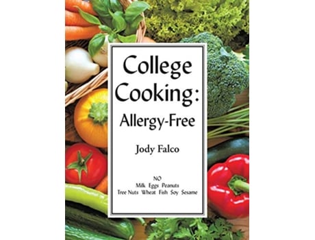 Livro College Cooking AllergyFree de Jody Falco (Inglês)