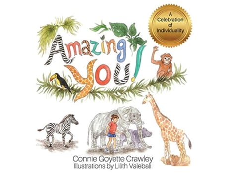 Livro Amazing YOU! A Celebration of Individuality de Connie Goyette Crawley (Inglês - Capa Dura)