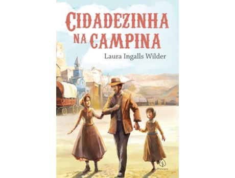 Livro Cidadezinha Na Campina - Livro 7 de Laura Ingalls Wilder (Português)