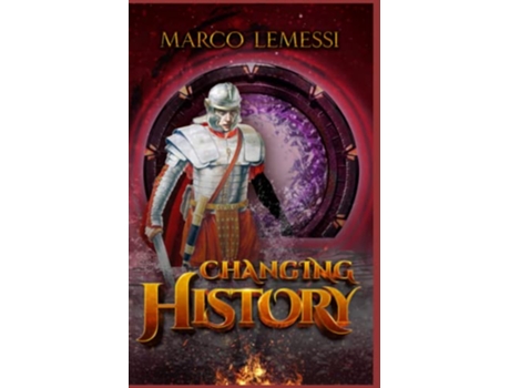 Livro CHANGING HISTORY Edizione Italiana Italian Edition de Marco Lemessi (Italiano)