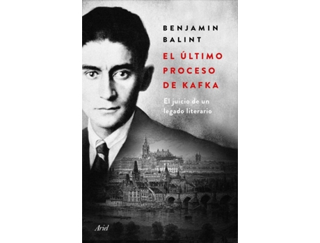 Livro El Último Proceso De Kafka de Benjamin Balint (Espanhol)