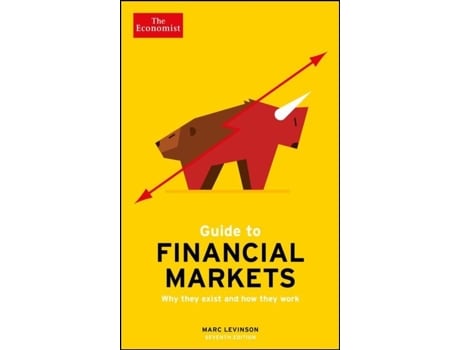 The Economist Guide To Financial Markets