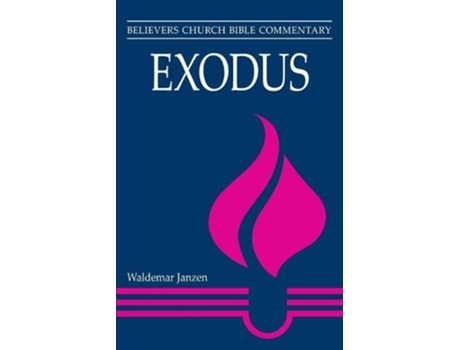 Livro exodus de waldemar janzen (inglês)