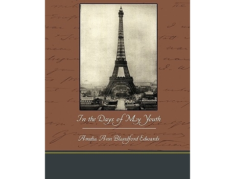 Livro In the Days of My Youth de Amelia Ann Blandford Edwards (Inglês)