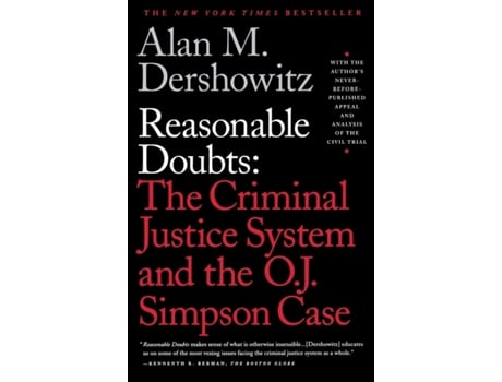 Livro Reasonable Doubts: The Criminal Justice System and the O.J. Simpson Case Alan M. Dershowitz (Inglês)