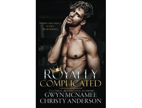 Livro Royally Complicated A Standalone Royal Forbidden Romance The Crowned Hearts Series de Gwyn Mcnamee Christy Anderson (Inglês)