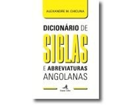 Livro Dicionário de Siglas e Abreviaturas Angolanas .