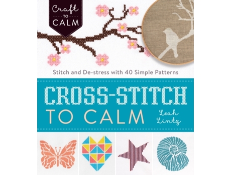 Livro cross stitch to calm de leah lintz (inglês)