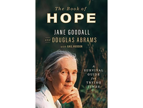 Livro Book of Hope de Jane Goodall, Douglas Abrams et al. (Inglês - Capa Dura)