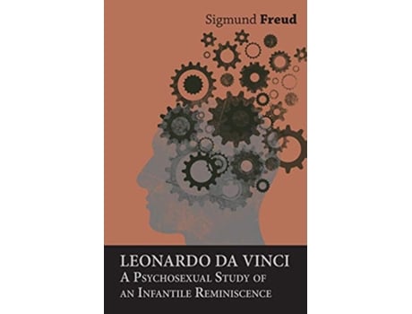 Livro Leonardo da Vinci A Psychosexual Study of an Infantile Reminiscence de Sigmund Freud (Inglês)