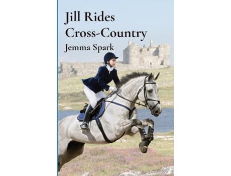 Livro Jill Rides CrossCountry The Jill de Jemma Spark (Inglês)