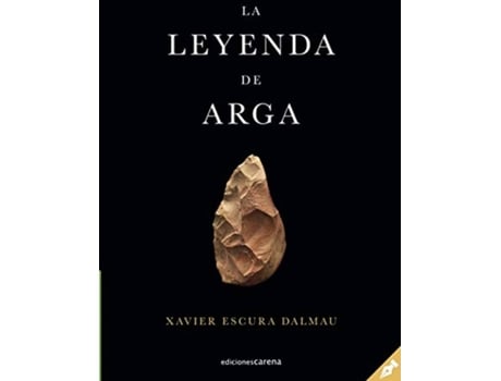 Livro La Leyenda De Arga de Xavier Escura Dalmau (Espanhol)