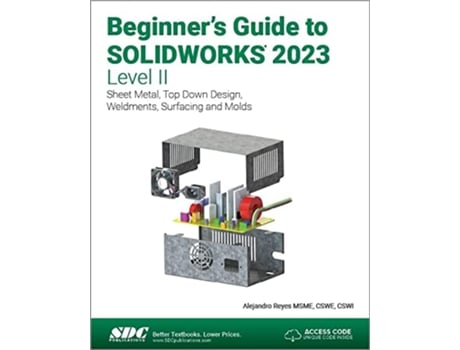 Livro Beginners Guide to SOLIDWORKS 2023 Level II de Alejandro Reyes (Inglês)