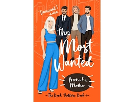 Livro The Most Wanted de Annika Martin (Inglês)