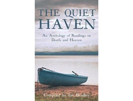 Livro the quiet haven de ian bradley (inglês)