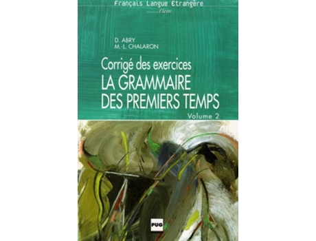 Livro La Grammaire Des Prem.T.V.2 Corr.Ex de D.Abry M.L.Chalaron