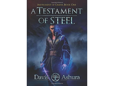 Livro A Testament of Steel de Davis Ashura (Inglês)