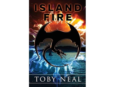 Livro Island Fire de Toby Neal (Inglês)