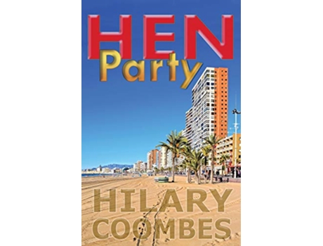 Livro Hen Party de Hilary Coombes (Inglês)