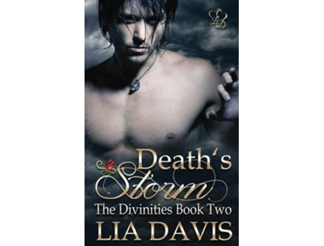 Livro Deaths Storm The Divinities de Lia Davis (Inglês)