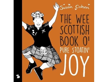 Livro the wee book o' pure stoatin' joy de susan cohen (inglês)