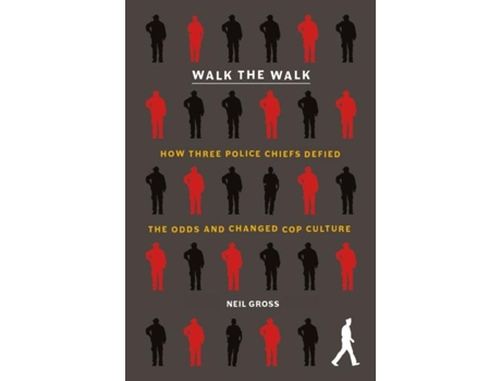 Livro Walk the Walk de Neil Gross (Inglês - Capa Dura)