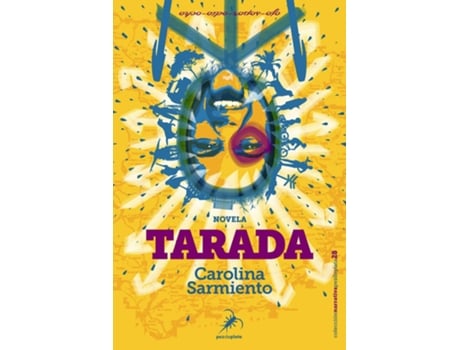 Livro Tarada de Sarmiento Carolina (Espanhol)