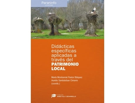 Livro Didácticas Específicas Aplicadas A Través Del Patrimonio Local de José Manuel Pérez Martín (Espanhol)