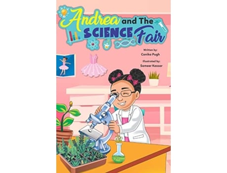 Livro Andrea and The Science Fair de Canika Pugh (Inglês)