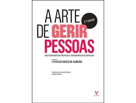 Livro A Arte de Gerir Pessoas - Guia Completo de Técnicas e… .