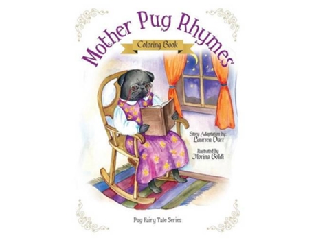 Livro Mother Pug Rhymes Coloring Book de Laurren Darr (Inglês)