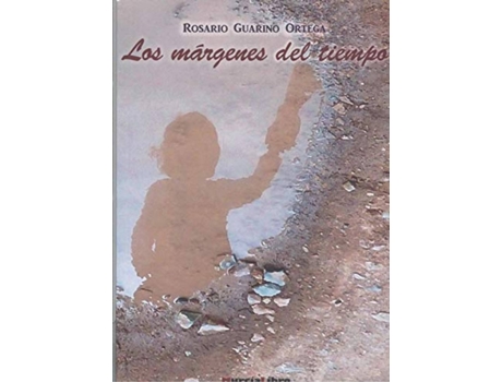 Livro Los Margenes Del Tiempo de Rosario Guarido Ortega (Espanhol)