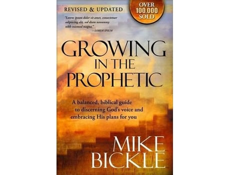 Livro growing in the prophetic de mike bickle (inglês)