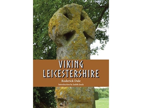 Livro viking leicestershire de roderick dale (inglês)