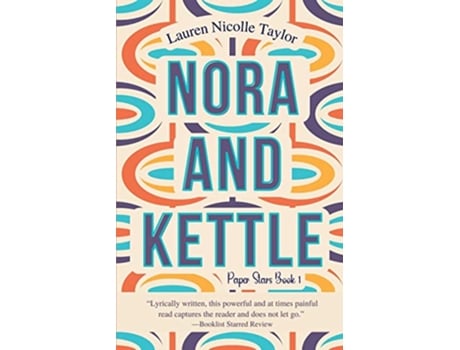 Livro Nora and Kettle A Paper Stars Novel de Lauren Nicolle Taylor (Inglês)